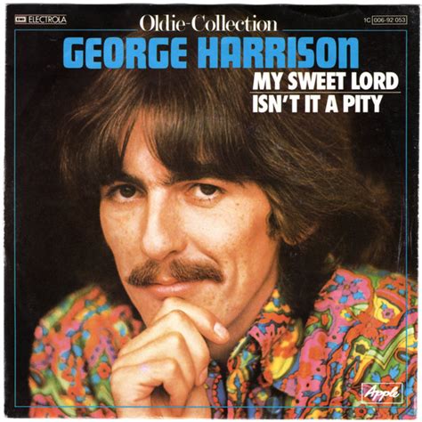 George Harrison My Sweet Lord Isn T It A Pity 1982 Vinyl Discogs
