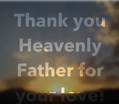 Thank You Heavenly Father Images Fatherxd