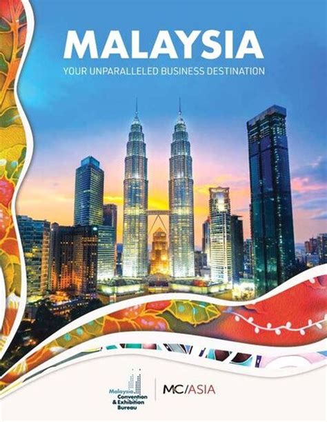 Malaysia Your Unparalleled Business Destination Meetings