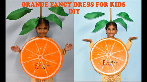 Orange Fruit Fancy Dress For Kidshow To Makesantaracreative Easy