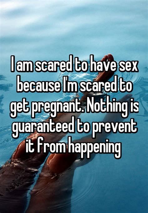 17 Very Honest Confessions From People Who Are Scared To Have Sex