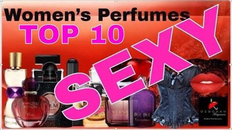 top 10 most complimented sexiest women s perfumes best fragrances youtube