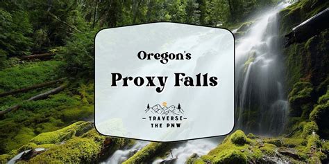 Proxy Falls Central Oregon Waterfall