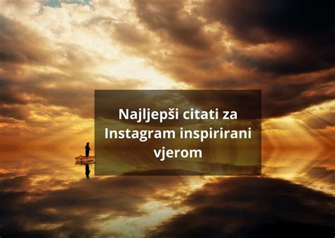 Citati Za Instagram 50 Najljepših Citata Inspiriranih Vjerom