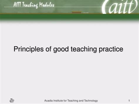 Ppt Principles Of Good Teaching Practice Powerpoint Presentation