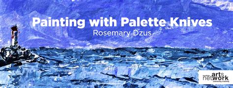 Painting With Palette Knives Thunder Bay Art Gallery