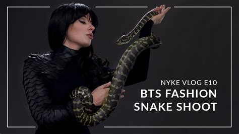 Bts Fashion Snake Shoot Nyke Vlog E10 Youtube