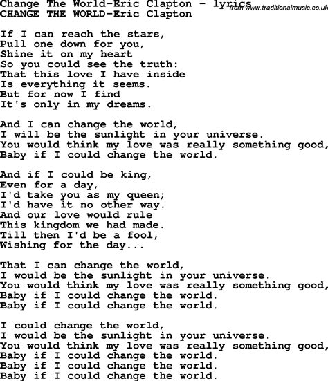 Love Song Lyrics Forchange The World Eric Clapton