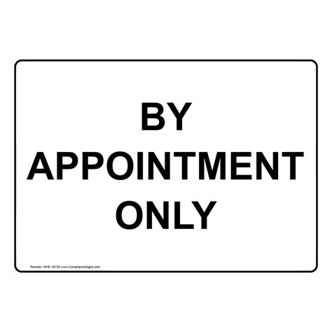 By Appointment Only Sign Nhe 18724 Dining Hospitality Retail