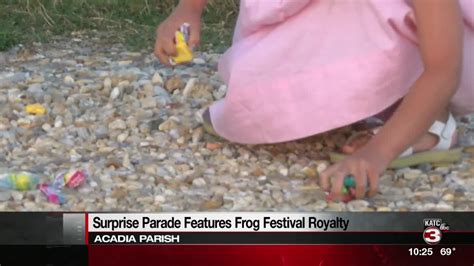 Frog Festival Royalty Surprise Rayne Girl With Parade