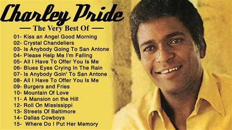 Charley Pride Greatest Hits Charley Pride Best Songs Youtube