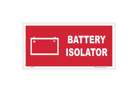 Battery Isolator Label V2648 National Safety Signs