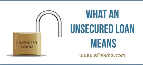 What An Unsecured Loan Means