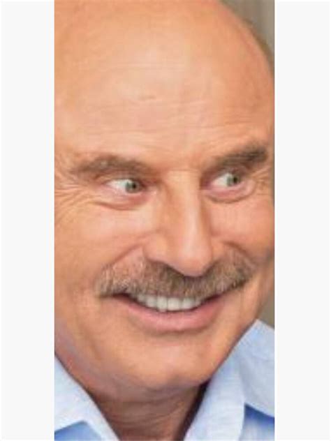 Drphil Sticker For Sale By Gibbbbbbbbby Redbubble
