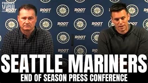 Scott Servais And Jerry Dipoto Review Seattle Mariners 2021 Season Discuss Mariners Off Season
