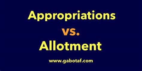 Whats The Difference Between Appropriation And Allotment — Gabotaf