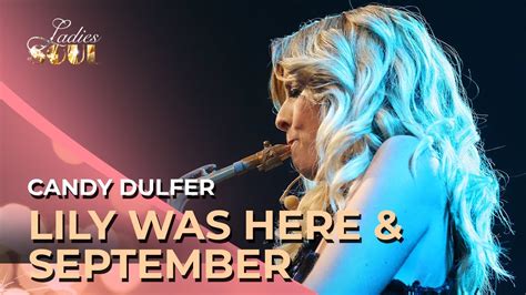 Ladies Of Soul 2014 Lily Was Here And September Candy Dulfer Youtube