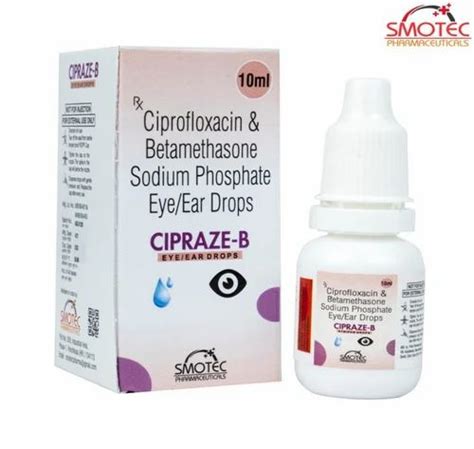Ciprofloxacin Betamethasone Sodium Phosphate Eye Ear Drops At Rs Piece Betamethasone