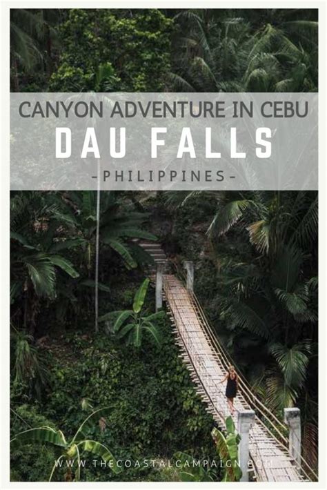 Dau Falls Canyon Adventure In Cebu The Coastal Campaign
