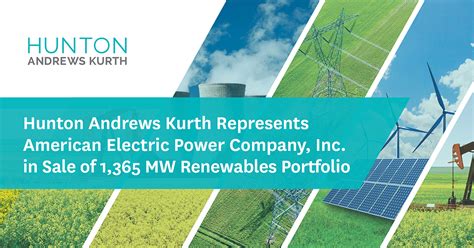 Hunton Andrews Kurth Represents American Electric Power Company Inc