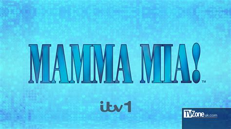 Mamma Mia I Have A Dream Musical Talent Show Coming To Itv1