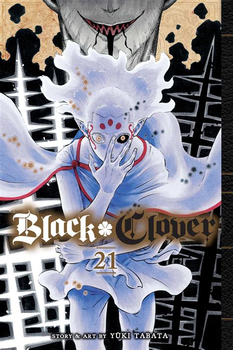Black Clover Vol 21 Book By Yuki Tabata Official Publisher Page
