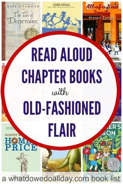 Chapter Books For Kids With Old Fashioned Flair Read Aloud Chapter