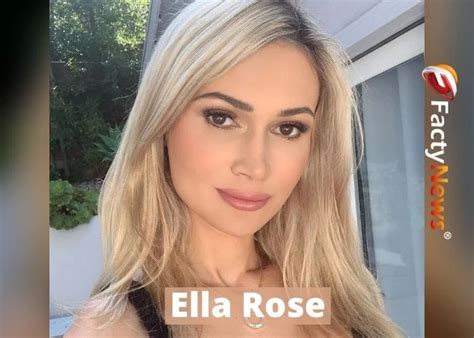 Who Is Ella Rose Age Biography Wiki Height Boyfriend Parents