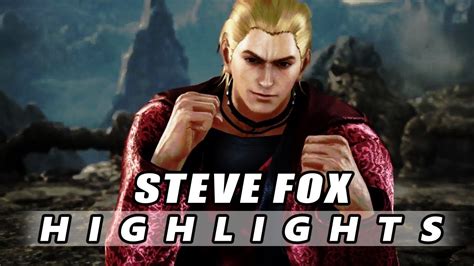 Steve Fox Highlights Part 3 Tekken 7 Ranked Matches Youtube