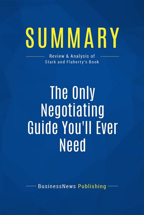 Tobias delivers solid personal financial advice, but in a playful tone. Read The Only Negotiating Guide You'll Ever Need (Review ...