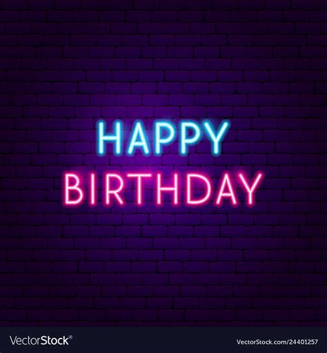 Happy Birthday Neon Sign Royalty Free Vector Image