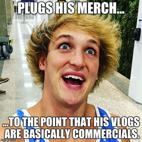 Image Tagged In Logan Paul 2017 Imgflip