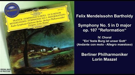 Felix Mendelssohn Bartholdy Symphony No 5 In D Major Op 107