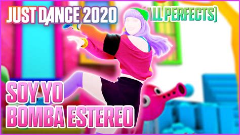 Just Dance 2020 Soy Yo All Perfects 13333 Youtube