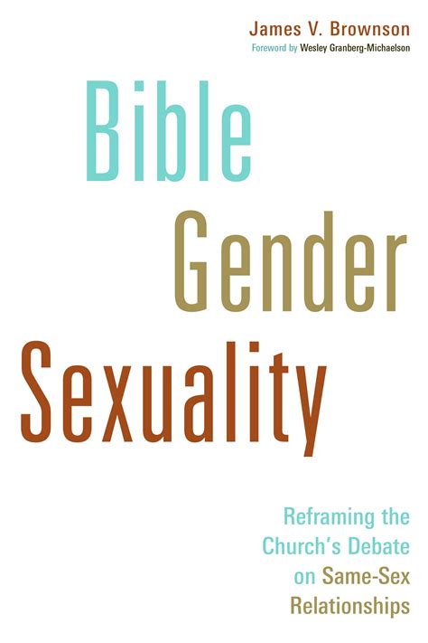 Bible Gender Sexuality James V Brownson Eerdmans