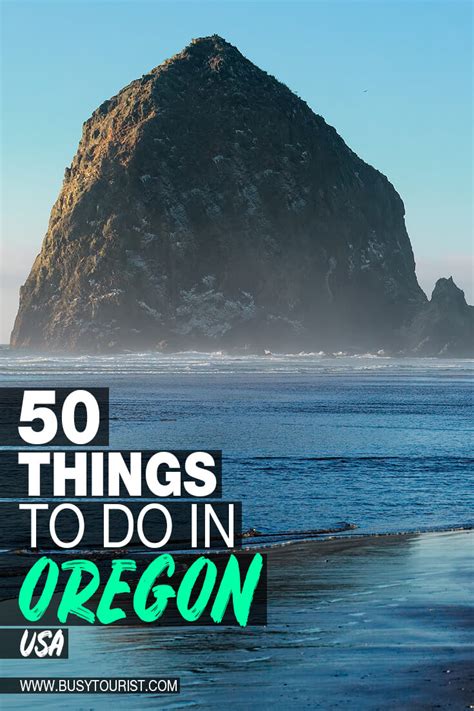 50 Things To Do And Places To Visit In Oregon Attractions And Activities