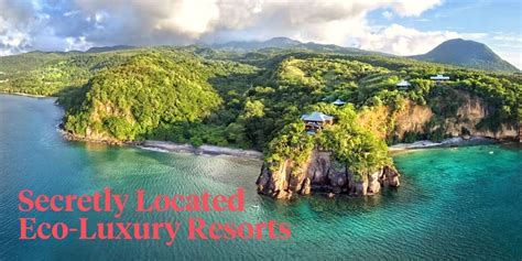 Five Of The Best Eco Luxury Resorts That Are Worth The Hype Article