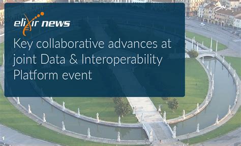 Key Collaborative Advances At Joint Data And Interoperability Platform
