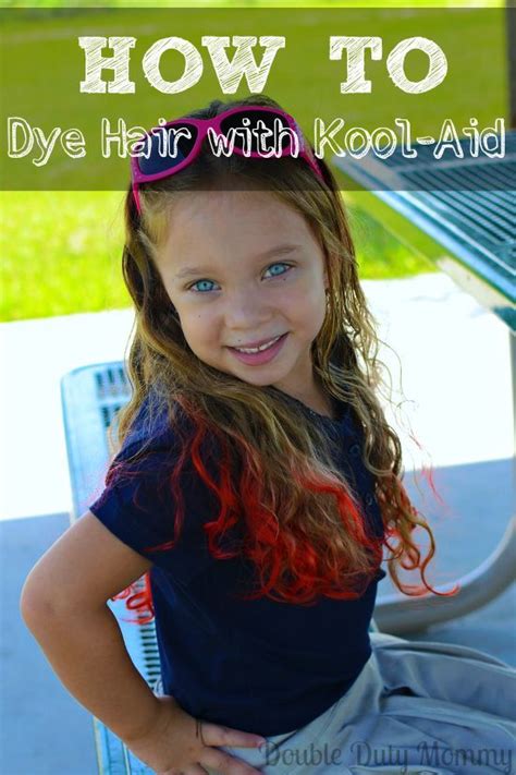 How To Dye Your Hair With Kool Aid Kids Hair Color Kool Aid Hair
