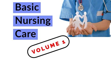 Complete Guide To Basic Nursing Care Vol 1 Youtube