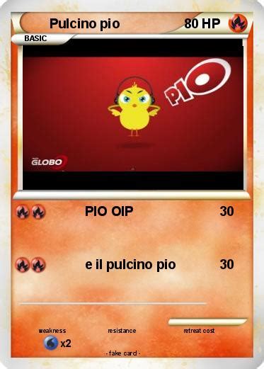 The new pio card scheme, 2002, is in operation since 15th september, 2002. Pokémon Pulcino pio 7 7 - PIO OIP - My Pokemon Card