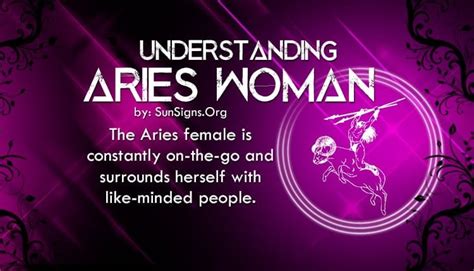 It is a fire sign and is known for its passion and confidence. Understanding The Aries Woman | SunSigns.Org