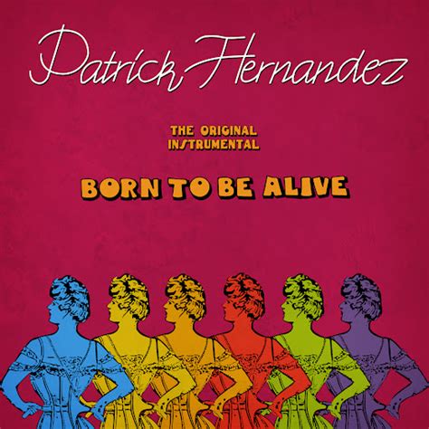 Born To Be Alive The Original Instrumental Version Youtube Music