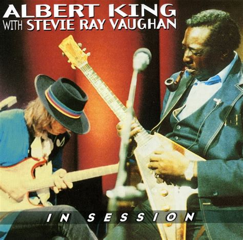 Albert King With Stevie Ray Vaughan In Session 2009 Cd Discogs