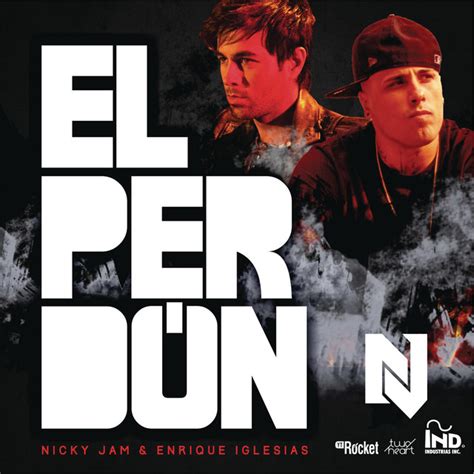 El Perd N Song And Lyrics By Nicky Jam Enrique Iglesias Spotify