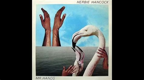 herbie hancock mr hands 1980 full album youtube music