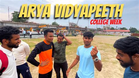 College Vlog Arya Vidyapeeth Collage Week Arya Vidyapeeth College