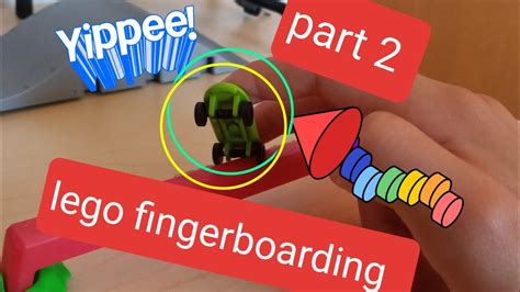 Lego Fingerboarding Part 2 Youtube