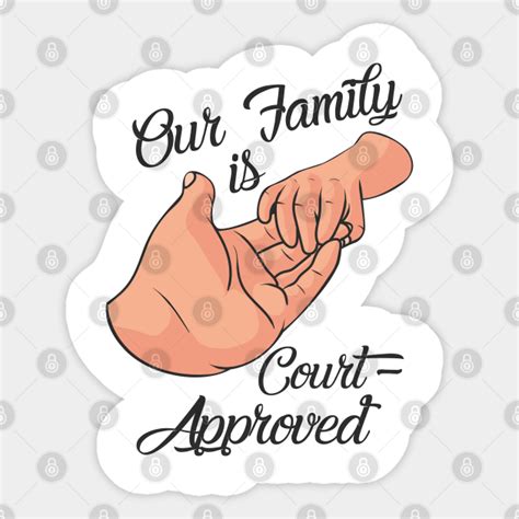 Adopting Adoptive Parents Adopted Kid Adopting Sticker Teepublic Uk