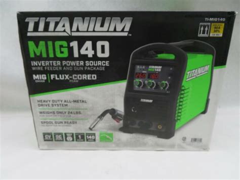 Titanium Mig 140 Welder 120 Volt Input Auto Heavy Duty Weld For Sale